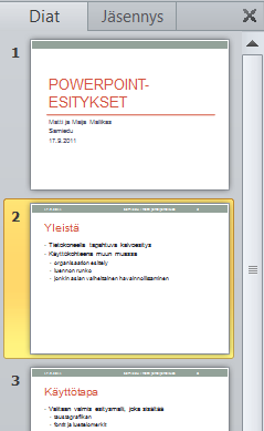 PowerPoint 2010 s. 5/23 3 Diojen käsittely 3.