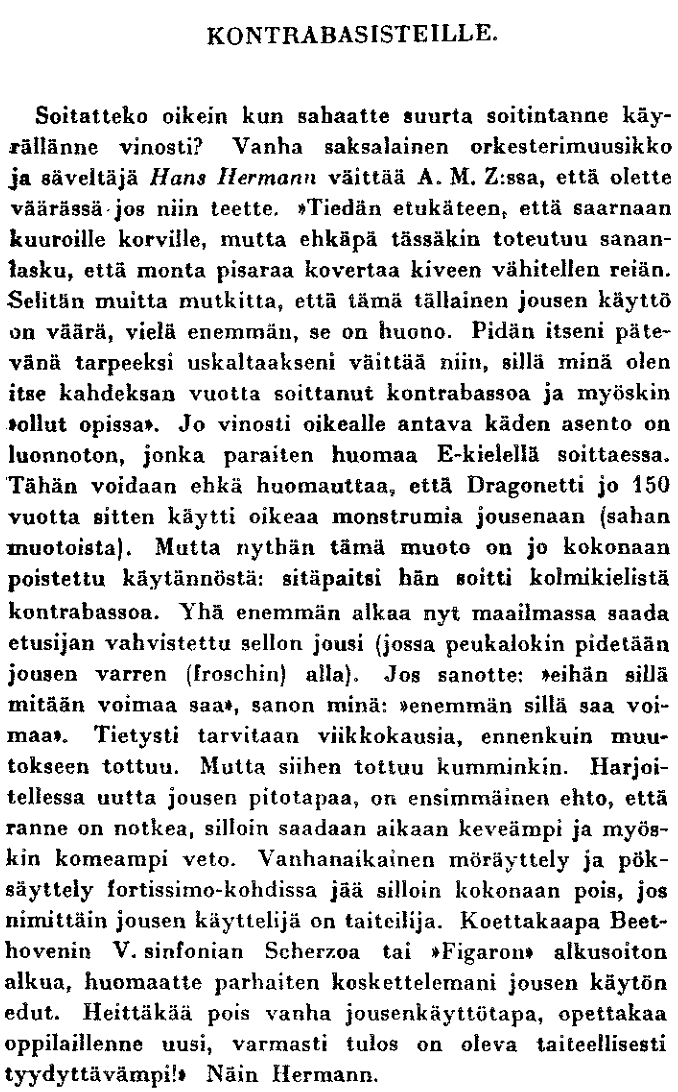 KONTRA 21 kontrabassojen hankkiminen soitinpankkeihin, tutkintovaatimusten kehittäminen sekä koesoittotilanteiden ongelmat, joihinka liittyen klubin puheenjohtaja peräti laati kirjeen Suomen