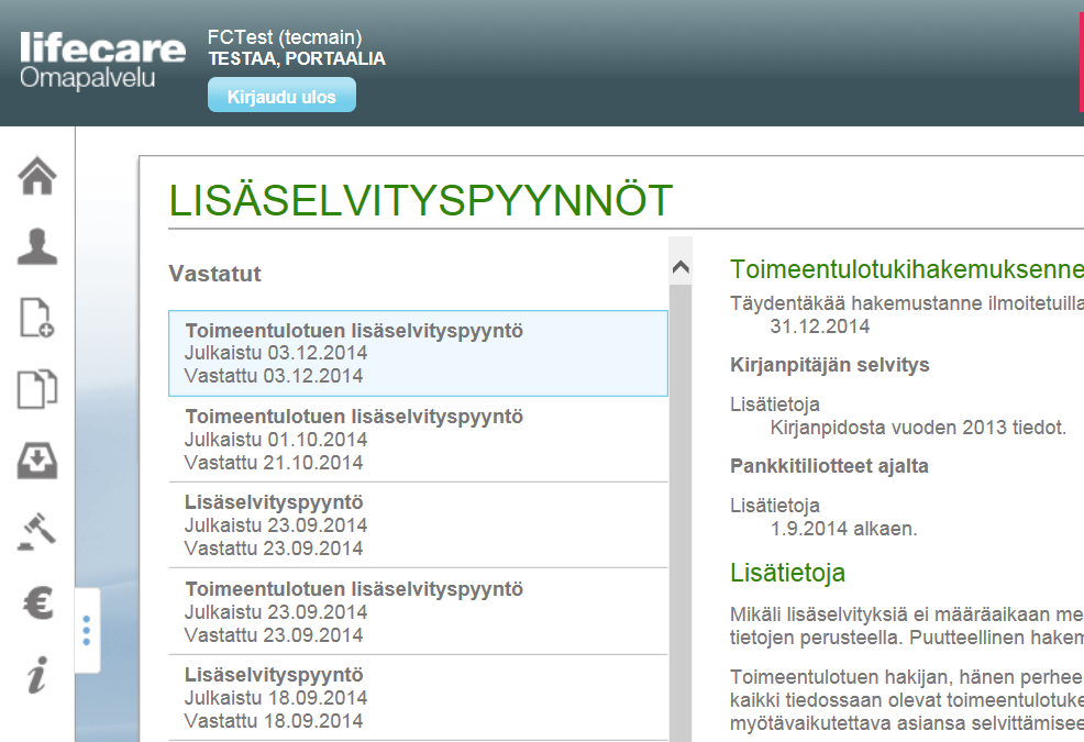 Omapalvelu / Etusivu / Tapahtumat Lisäselvityspyyntö -rivi avaa