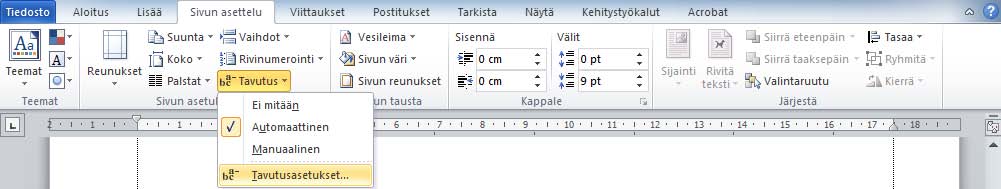 Tavutus (Hyphenation) Tavutusta käytät asiakirjan vasemmalle tasattujen kappaleiden oikean reunan liehunnan rauhoittamiseksi. Wordissa oletuksena automaattinen tavutus on pois päältä.