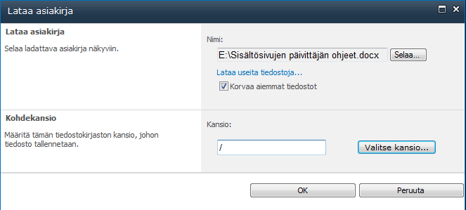 6 3 Tiedostokirjastot ja asiakirjat Tiedostokirjasto (käyttöliittymässä monesti nimeltään Jaetut asiakirjat ) on nimitys listalle, jolla työtilassa olevat tiedostot ovat.