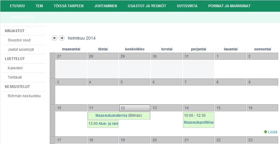 19 5 Kalenterit Pajassa on käytössä ryhmäkalenteri, joka on kaikkien työtilan