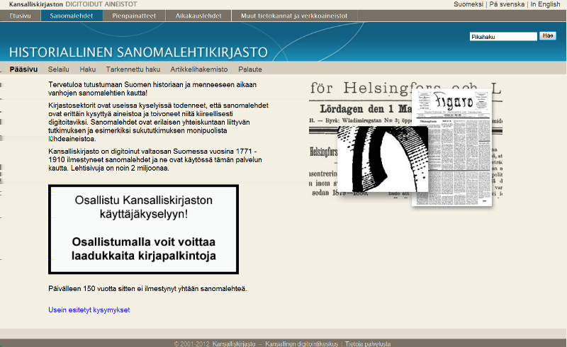 Ruksaa Sisältö-kohdasta aikakauslehdet. Rajaa julkaisupäivämäärä 2012 ja 2013. Klikkaa lopuksi Google-haku -painiketta. Avaa hakutuloksista jokin lehden numero auki ja tutustu lehteen.