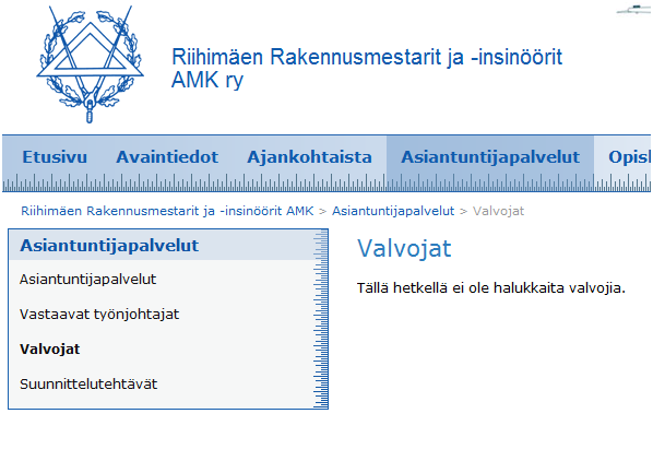 Asiantuntijapalvelut / Valvojat 4 4 Klikkaa Valvojat painiketta.