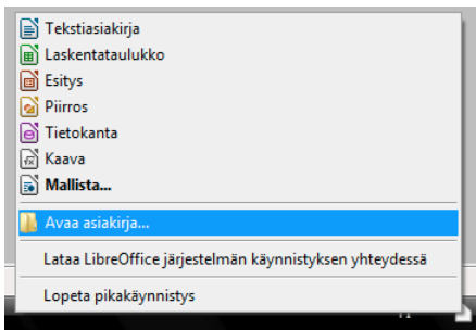 LibreOfficessa on myös pikakäynnistysvalikko, joka on sijoitettu Windowsin työkalupalkin ilmaisinalueella (oikea pää), mikäli valikko on asennettu.