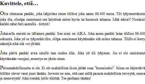 Pienessä perheyrityksessä henkilöstötyö kokonaisuudessaan ja kaikessa joustavuudessaan on omistajien käsissä.