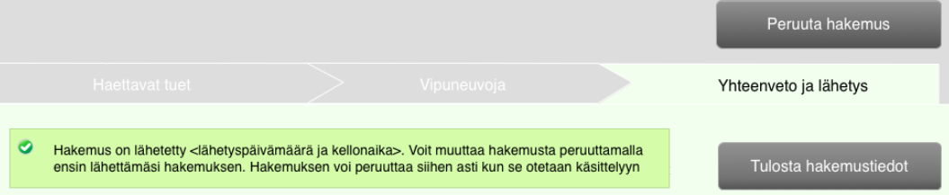 26 Hakemuksen peruutus Tukihakemuksen peruutetaan pakettina, ei yksittäisinä osina Kaikki tiedot