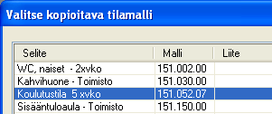 Tilamallin kopioiminen Kopioi malli -toiminnolla voit kopioida jo lasketun ja muokatun tilamallin laskennan pohjaksi, avoinna olevasta projektista. Valitse kopioitava tilamalli listasta.