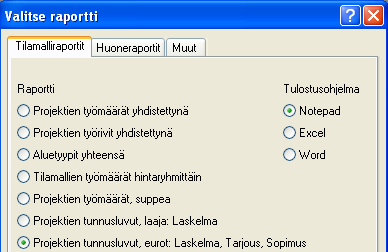 Raportit ylävalikosta Projektien tunnusluvut, eurot: Laskelma, Tarjous, Sopimus Valitse ylävalikosta Raportit Projektien tunnusluvut, eurot: Laskelma, Tarjous, Sopimus Voit hakea projektia