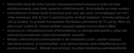 Esimerkki 1 Parikkala sivu 1/5 Hakemus Koko kunta, 13 metsästysseuraa, 1.3.-31.7.