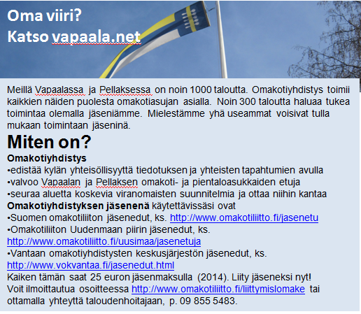 11. FRISULAINEN! KÄYTÄ LÄHIPALVELUJA! OMAKOTIYHDISTYKSEN TOIMINTAA OVAT TUKENEET JA PALVELUJAAN TARJOAVAT: FYSIOTERAPIA KOLEHMAINEN KY. Vapaalantie 2 A 8, puh 855 5482. Huom!