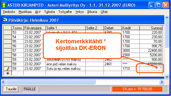 Piste kopioi ylemmän kentän tiedon Asteri ohjelmissa piste (.) kopioi tiedon ylemmältä riviltä.
