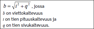 Jalankulun ja pyöräilyn väylien tasaus perustuu pääasiassa maaston muotoihin ja rakennetussa ympäristössä rakennuksiin.