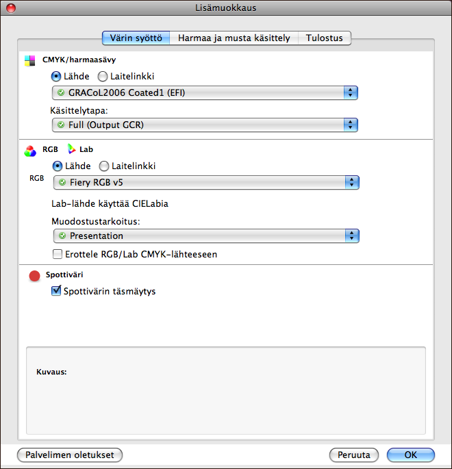 TULOSTAMINEN MAC OS X -KÄYTTÖJÄRJESTELMÄSTÄ 35 19 Jos haluat muokata värinhallinnan lisäominaisuuksia, kuten RGB-/Lab-muodostustarkoitusta, osoita Asiantuntija-asetukset.