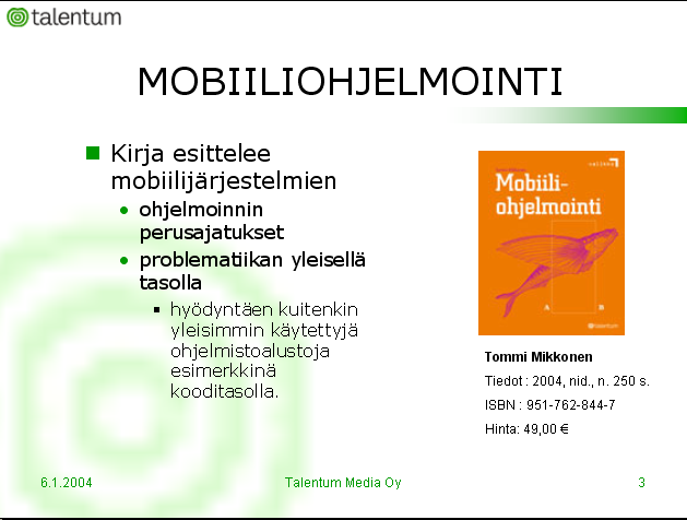 MULTIMEDIA 3 (5) 5. Dia 3 Mallin mukaan. Lisää kuva mobiili.jpg.