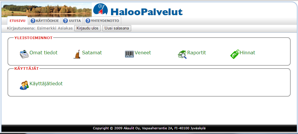 Etusivu-näkymä on paikka, josta on pääsy muihin näkymiin käyttäjälle annettujen oikeuksien mukaan.