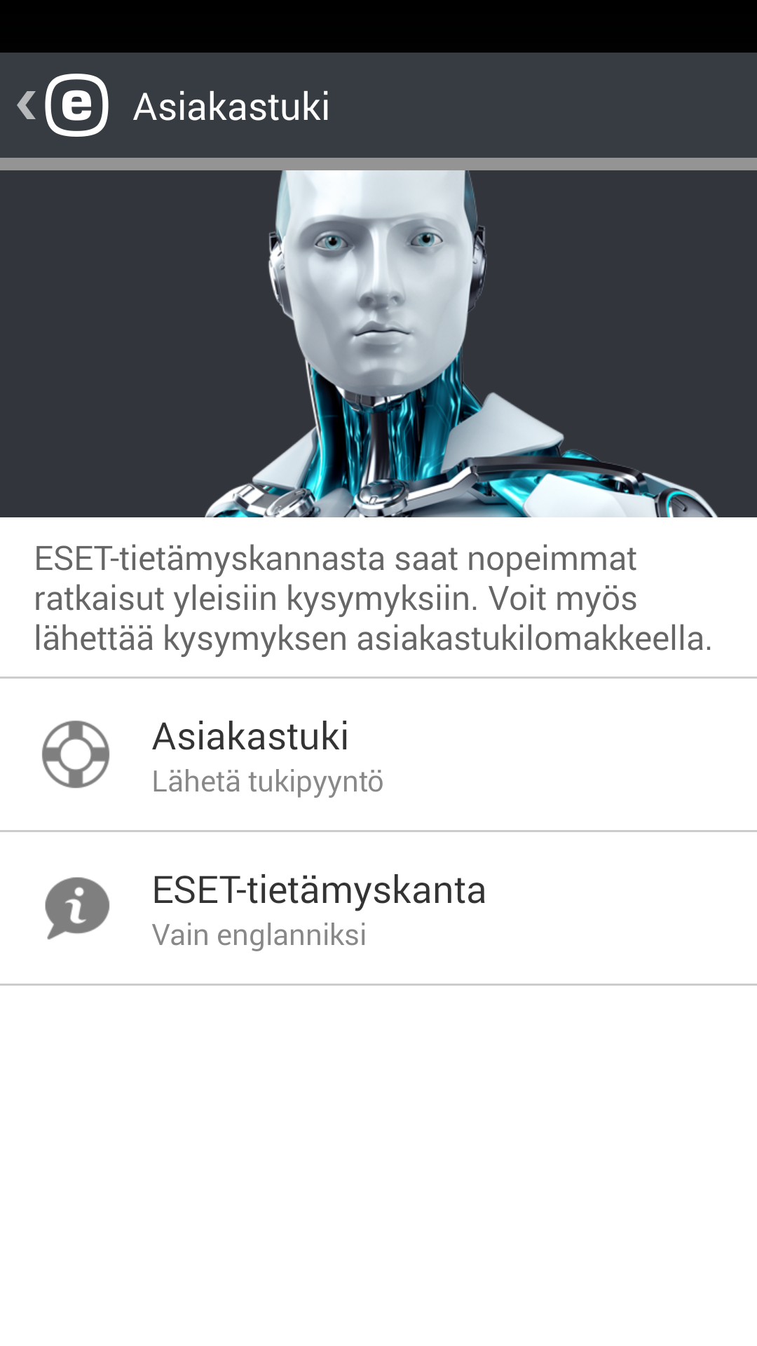 14. Asiakastuki ESETin asiakastuen asiantuntijat ovat käytettävissäsi, kun tarvitset hallintoon liittyvää apua tai teknistä tukea tuotteeseen ESET Endpoint Security tai muuhun ESET-tuotteeseen