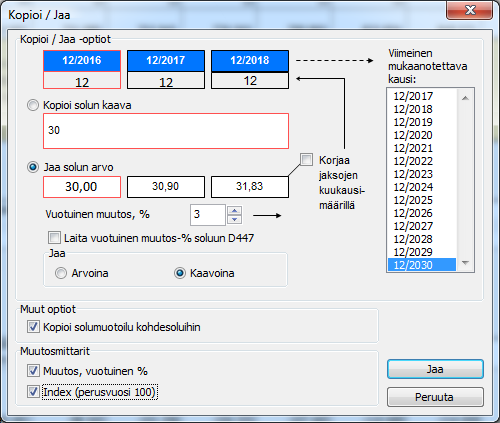 Muutosmittarit Voit valita Kopioi/Jaa toiminnolla tietyille riveille näkyviin muutosta osoittavat mittarit.