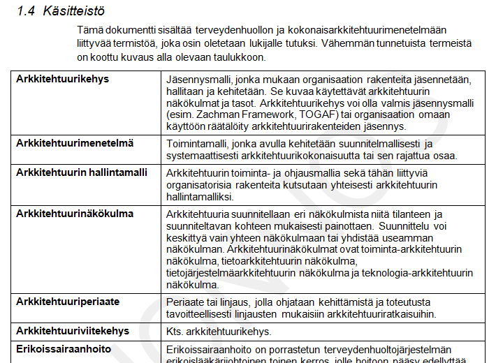 Kuva 25: Käsitteistö taulukkomuodossa TAPAS-dokumentaatiosta (KuntaIT 2011a).