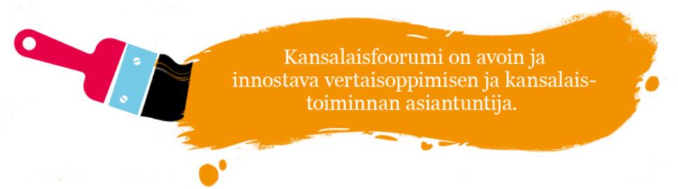 fi/ 0504080366 UUSI ULKOASU Kansalaisfoorumin uusi logo ja värimaailma tervehtivät nuorisoseuralaisia tiedotteissa, mainoksissa, lomakkeissa jne. Löydät meidät tutusta osoitteesta www.