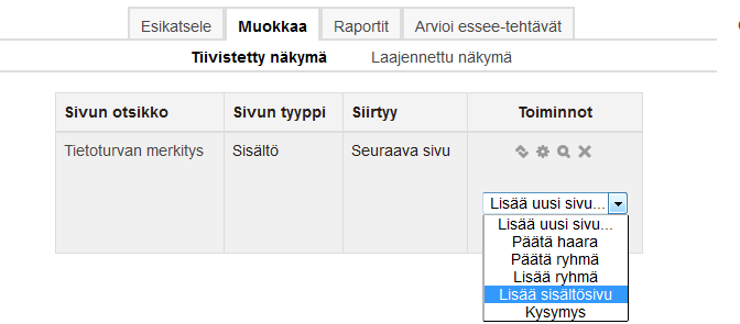 96 Alla oleva näkymä tulee esille vain ensimmäisellä kerralla oppitunnin asetusten luonnin jälkeen. Myöhemmin, kun lisätään sisältöjä, valitaan tiivistetty näkymä tai laajennettu näkymä.