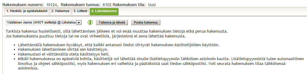 Kun olet lisännyt tarvittavat liitteet, palaa takaisin alkuperäiseen liitteiden lisäystä koskeneeseen kohtaa.