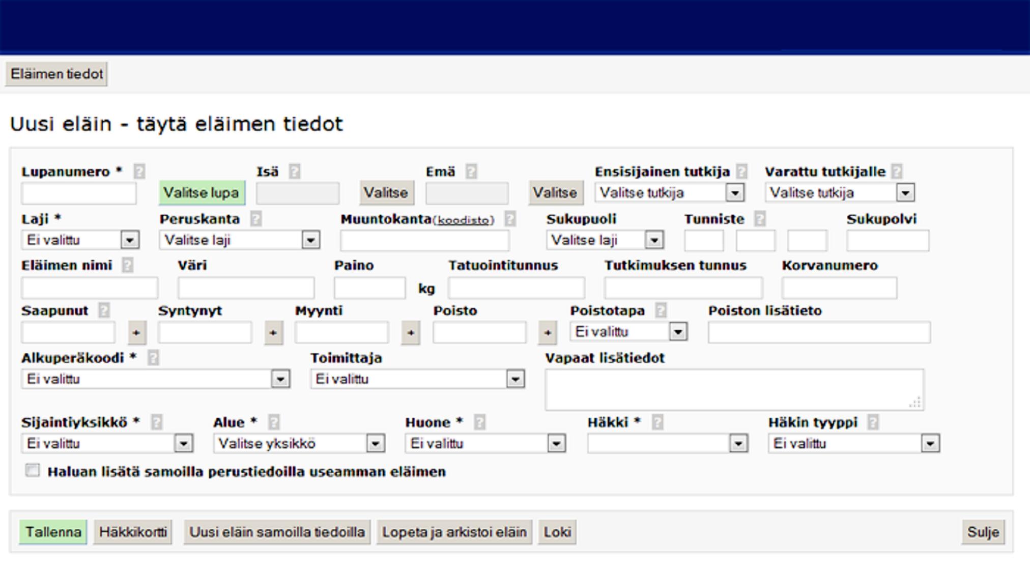 _ Uusi eläin - Eläimen lisäys järjestelmään Yksi tai useampi eläin järjestelmään lisätään Eläimet valikon alta löytyvällä Uusi eläin toiminnolla.