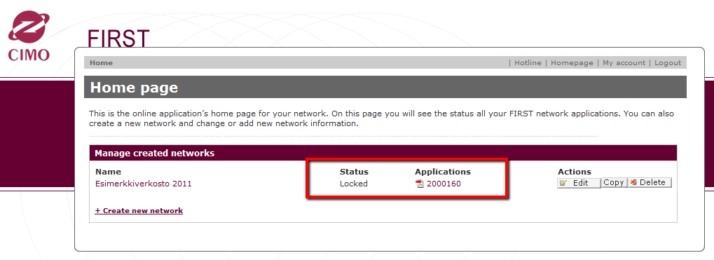 Kuva 35: Viimeistelty verkosto kotisivulla Hallinnollisen koordinaattorin kotisivulla verkoston tilaksi on muuttunut Locked. Ohjeita verkostojen tilasta on kohdassa 3.4.
