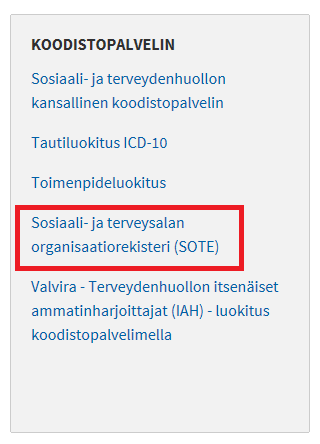 TOIMINTAOHJE 1(7) TIETOJEN TARKASTAMINEN SOTE-ORGANISAATIOREKISTERISTÄ JA IAH-KOODISTOSTA 1.