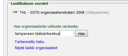 Vaikka toimipisteitä olisi organisaatiolla vain yksi, jokaisesta organisaatiosta näkyy hakutuloksissa vähintään kaksi riviä: päätaso ja sen toimipiste. 2.