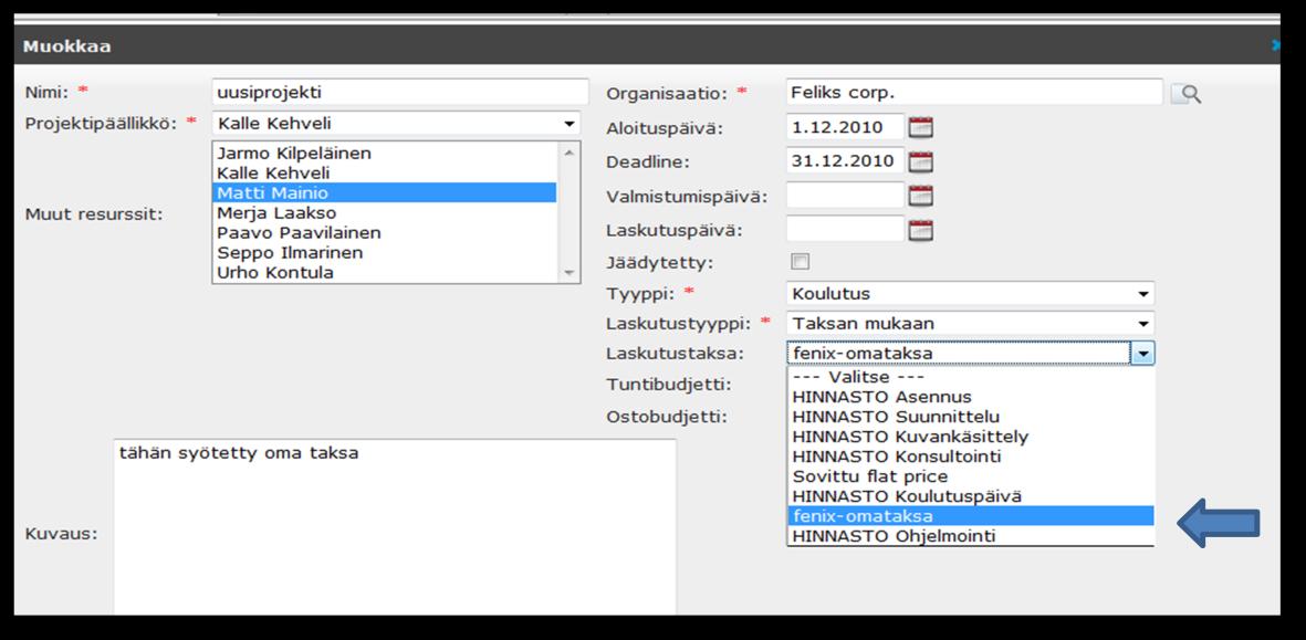 29 Taksan pystyy kuitenkin poistamaan kuvan 9 mukaisesti. Ilmoituksessa ei lue, että taksa on käytössä projektilla.