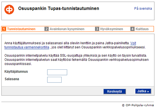 TUPAS-palveluiden ohje Päivitetty 26.11.2014 Sivu 3 Vaihe 3. Valitse pankki Valitse, minkä pankin tunnuksilla tunnistaudut palveluun: Vaihe 4.