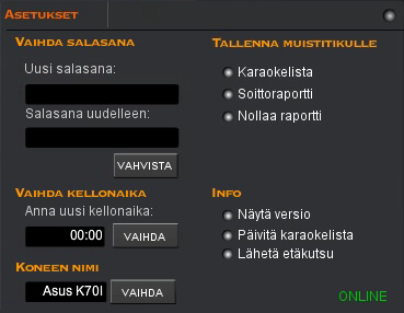 9 Asetukset Asetuksissa saat tallennettua Karaokelistan ja Soittoraportin muisti-tikulle. Näet myös MELPlayer:in nykyisen version.