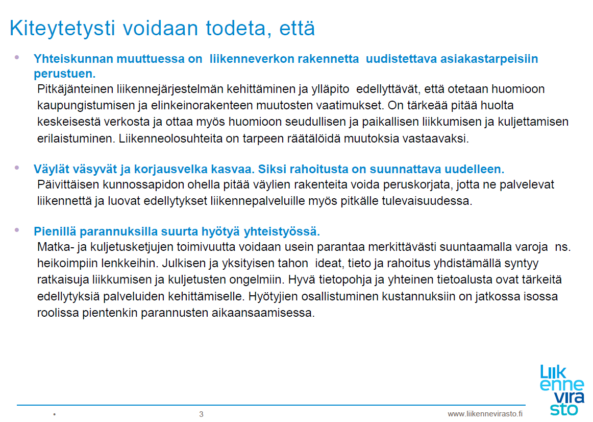 Liikennevirasto / Liikenne kohti