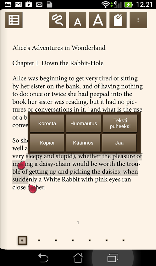 Huomautuksen lisääminen sivulle E-kirjoihin tehdyillä huomautuksilla voit tarkistaa sanan määritelmän, kopioida sanan tai lauseen, jakaa sähköpostitse tai kuunnella sen tekstistä puheeksi