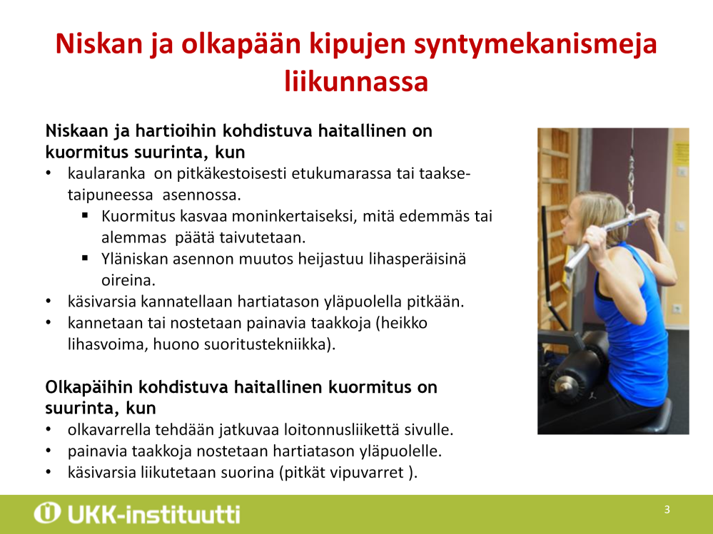 Niskakivulle ei välttämättä löydy yksittäistä syytä tai täsmällistä diagnoosia. Epäspesifinen niskakipu onkin niskakivun muodoista yleisin.