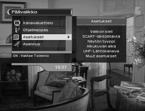 Digitaalinen vastaa Valikkojen käyttäminen Asetukset Tämän valikon avulla voit määrittää valikon kielen, SCART-liitännän, näytön tyypin, alkukuvan ajan, UHF-lähtökanavan ja muut asetukset.