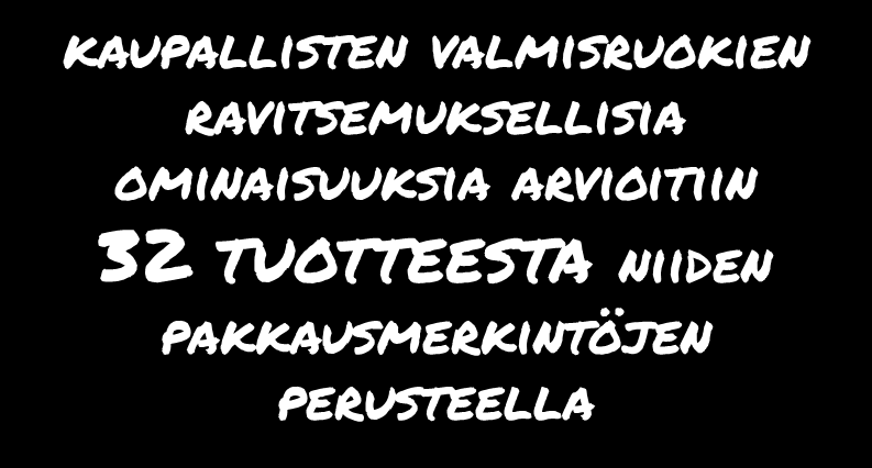 Ei vain muusia senioreille Seniorit eivät ole halukkaita käyttämään valmisruokia, koska Ulkonäkö: mitäänsanomaton