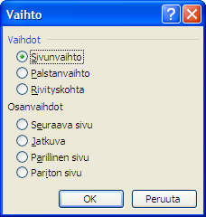 KSAO Liiketalous 1 Osat Tiedosto voidaan jakaa osiin ja jokainen osa muotoilla erikseen. Osa voi olla miten pitkä tahansa, yhdestä kappaleesta kokonaiseen tiedostoon.