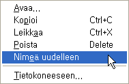 6.6. Tiedostojen uudelleen nimeäminen Puhelimeen ja tietokoneeseen tallennettuja tiedostoja voi nimetä uudelleen seuraavasti. 1 Valitse puunäkymässä kansio.