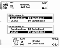 Infotainment-järjestelmä 99 DAB-ryhmän haku (vain tyyppi A) DAB-palvelun linkitys (vain tyyppi A) [DAB-DAB päällä/dab-fm pois] [DAB-DAB päällä/dab-fm päällä] Paina painikkeita fseeke hyvän