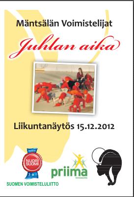 teema ja ilmoitetaan ohjaajille Jouluna Juhlan aika ja kevätnäytös 2013 Kohti Sun Lahtea