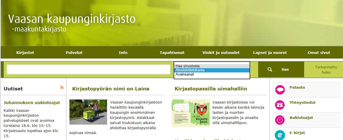 1 Verkkokirjaston hakuohjeet Pikahaku Hakulaatikon löydät kaikkien sivujen yläosasta.