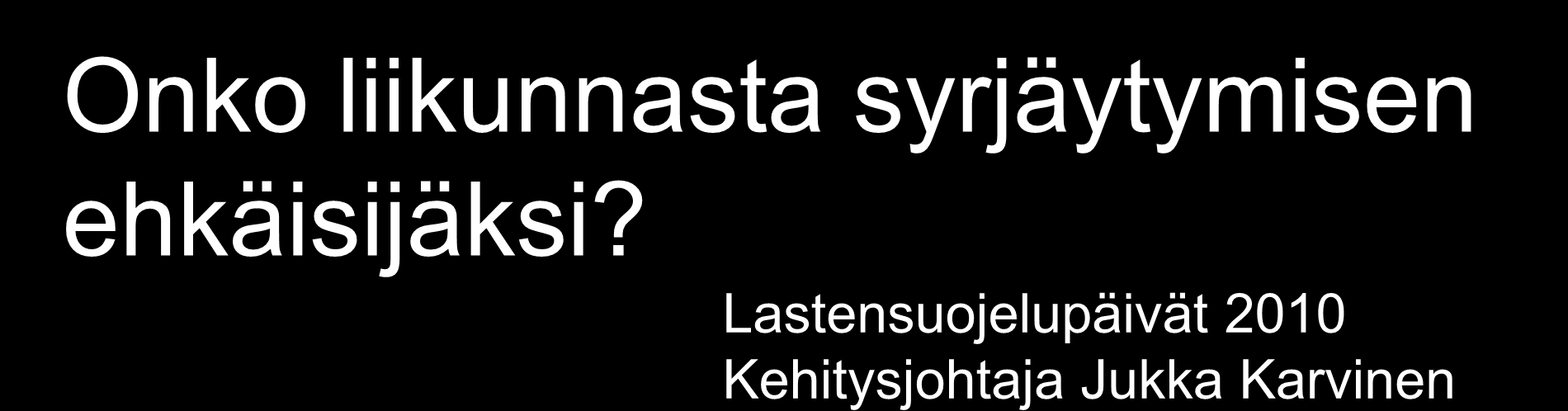 Lastensuojelupäivät 2010