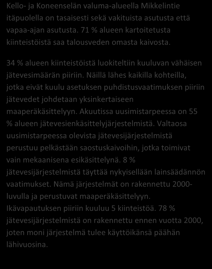 SAIMAAN VESIENSUOJELU- YHDISTYS RY LEMI, KONEEN- JA KELLOSELÄN VALUMA-ALUE 09/2012 Alueen kiinteistömäärä: 65 kpl JÄSSI 2013 ALUEKORTISTO x Pohjavesialue Ranta-alue Taajaan asuttu alue Vedenottamon