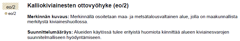 5 (15) Suunnittelualueelle on osoitettu kalliokiviainesten ottovyöhyke eo/2. Alueen läheisyyteen sijoittuu 110 kv:n voimajohto sekä moottorikelkkailureitti.