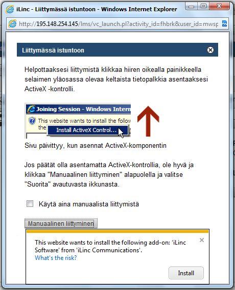 OHJELMAN ASENNUS INTERNET EXPLORER -SELAIMELLA: Klikattuasi Join -painiketta,