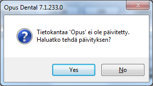Vastaa Kyllä Kirjoita tietokannan salasana (Käyttäjätunnus = sa, salasana = Opus2008, ellei sitä ole erikseen muutettu.