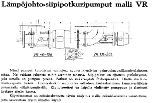 28/253 Lattialämmityksen lisäksi on Saksassa kehitetty myös seinälämmitys eli lattialämmitysputkiston tyyppinen putkisto lämmönjakolevyineen asennetaan seinälle, jos jostain syystä lattia ei ole