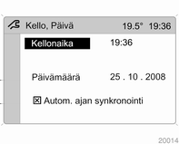 Mittarit ja käyttölaitteet 85 Toimintoalueet Järjestelmän asetukset Kellonajan ja päivämäärän asetus Jokaisella toimintoalueella on pääsivu (Main), joka valitaan näytön yläreunasta (vain